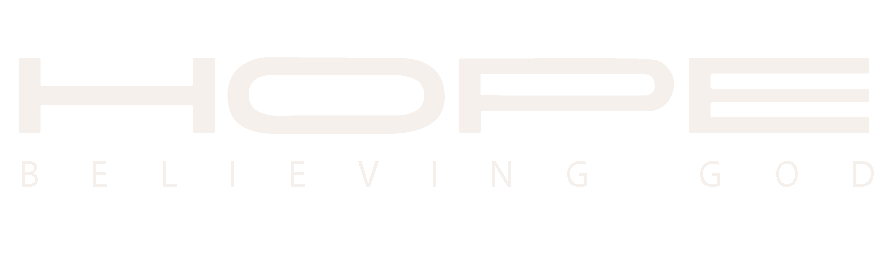 HOPE Believing God